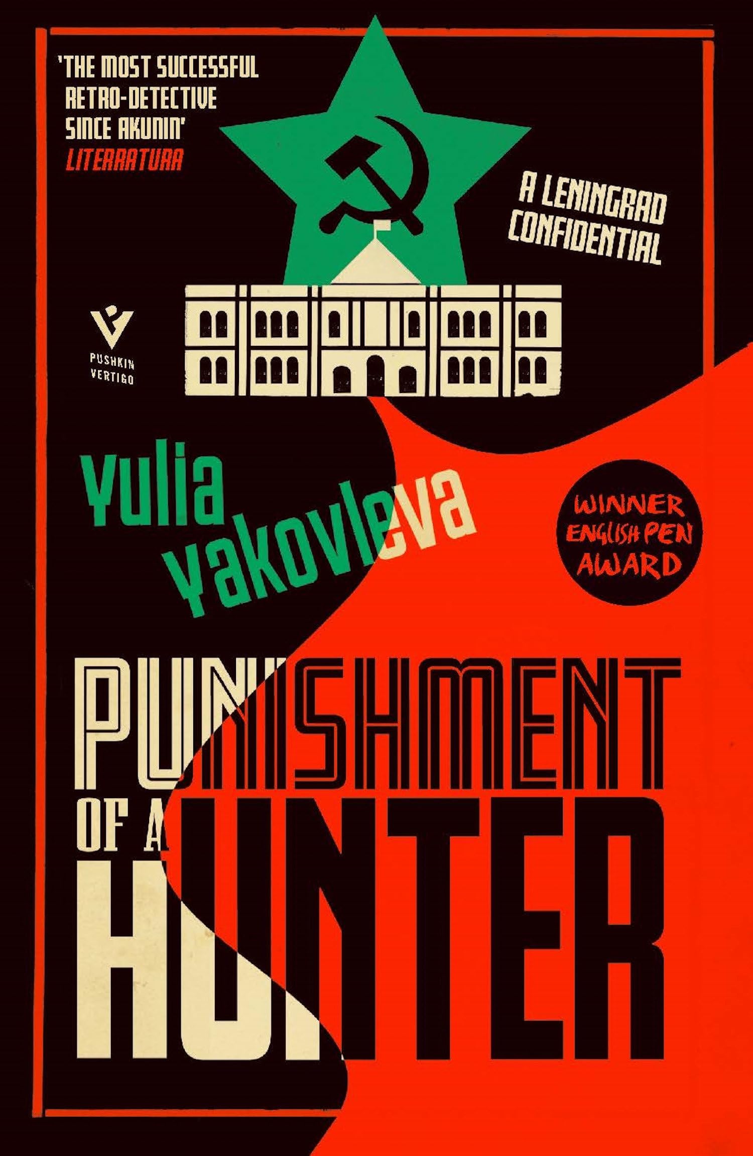 Punishment of a Hunter: A Leningrad Confidential (The Leningrad Confidential Series)