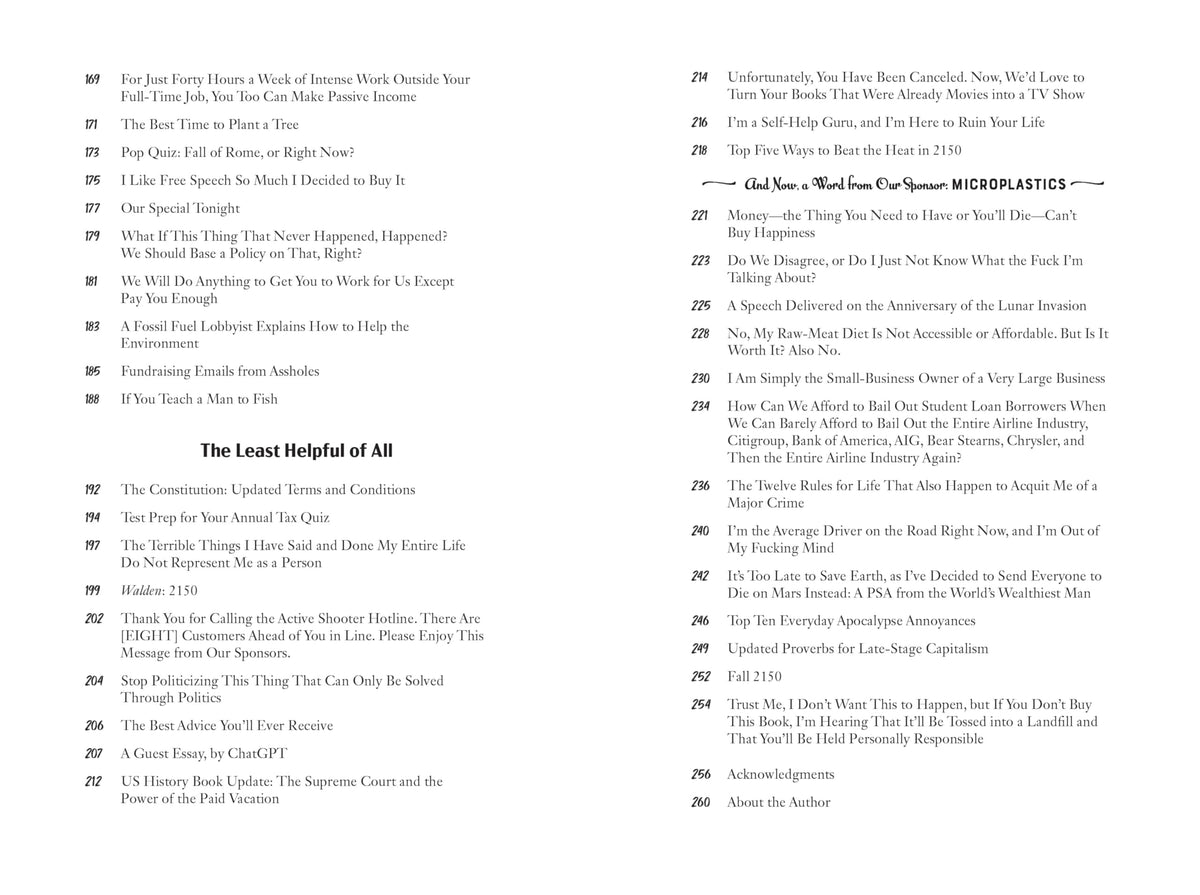 This Won’t Help: Modest Proposals for a More Enjoyable Apocalypse