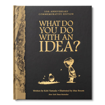 What Do You Do With An Idea - 10th Anniversary (What You Do Matters)