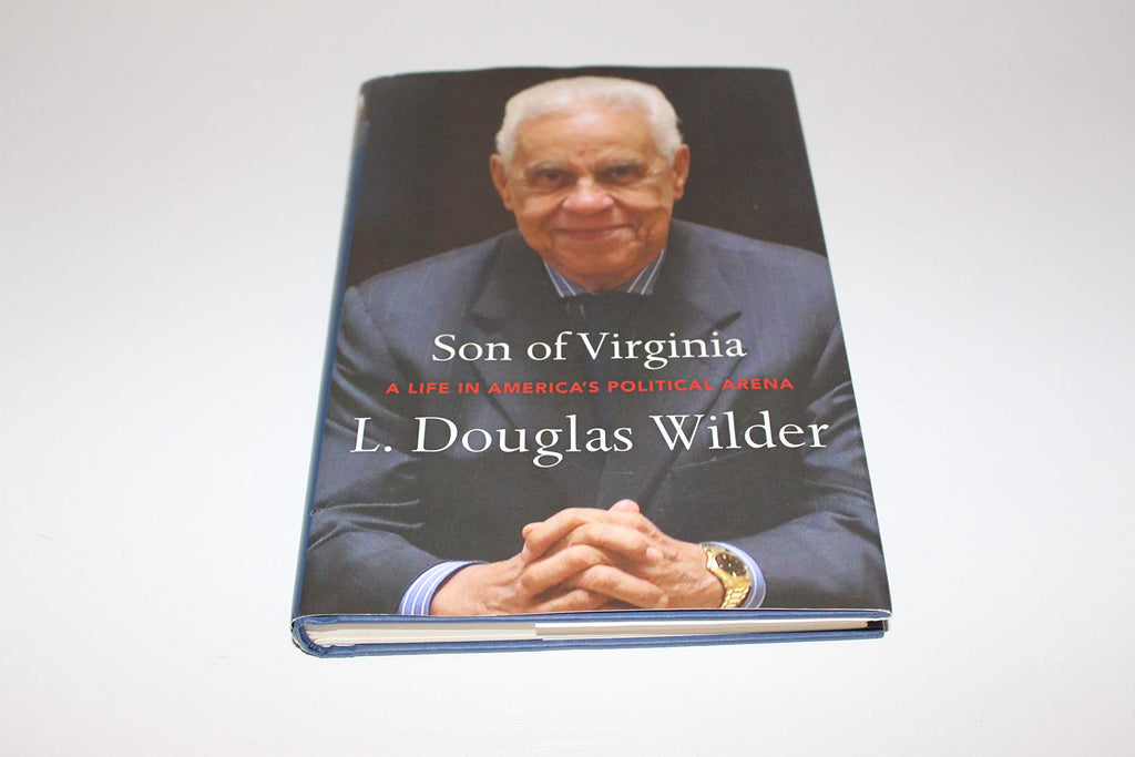 Son of Virginia: A Life in America's Political Arena
