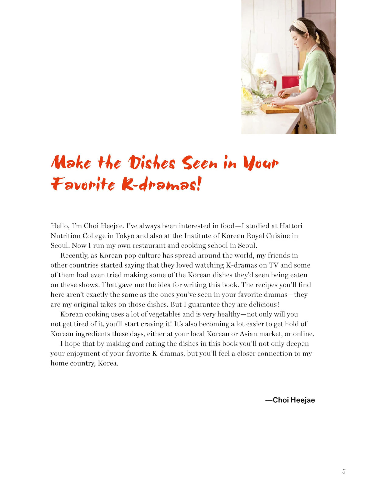 The Korean K-Drama Cookbook: Make the Dishes Seen in Your Favorite TV Shows!