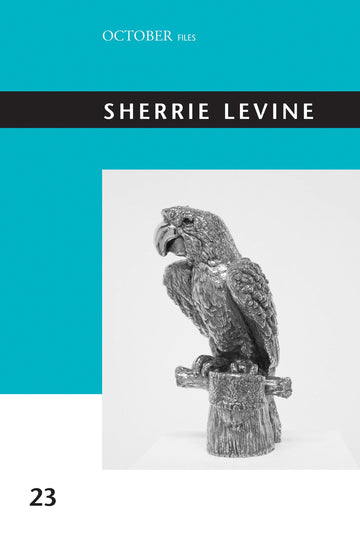 Sherrie Levine (October Files)