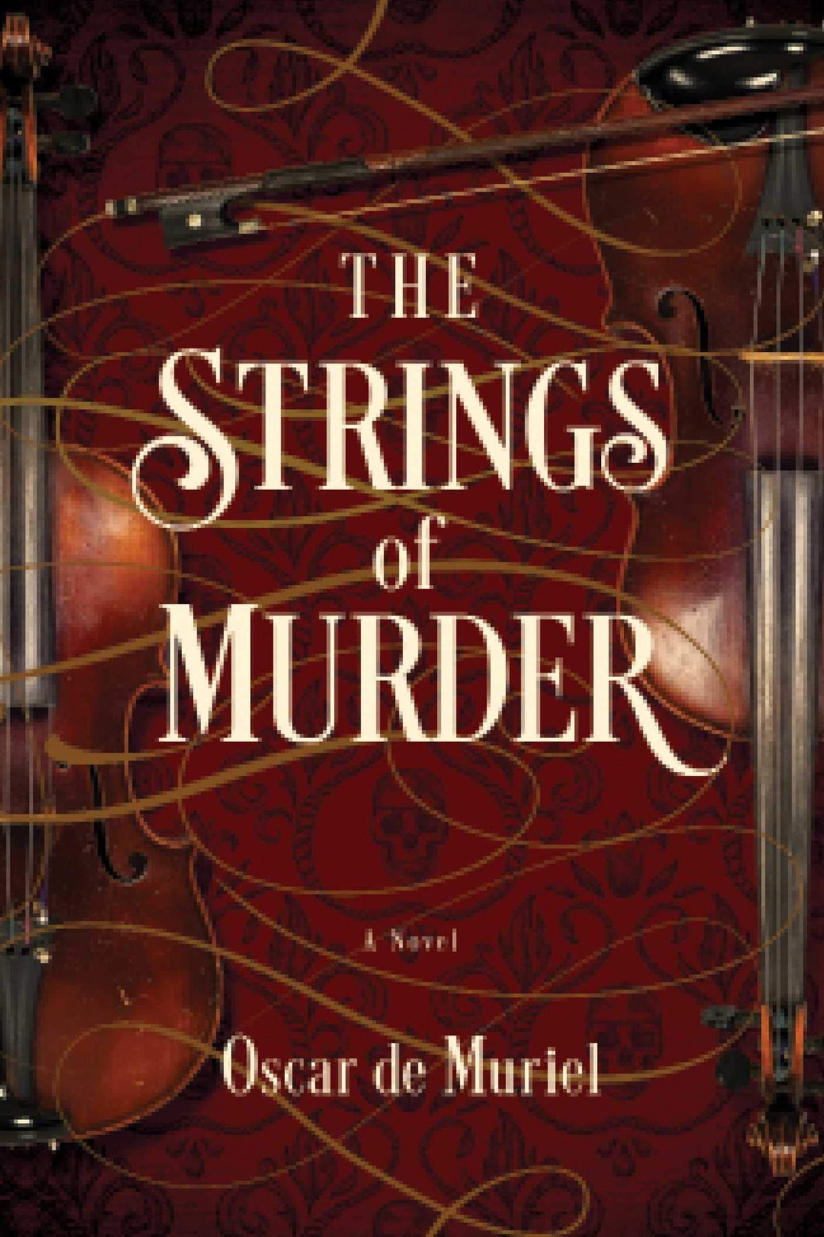 The Strings of Murder: A Novel (A Frey & McGray Mystery)
