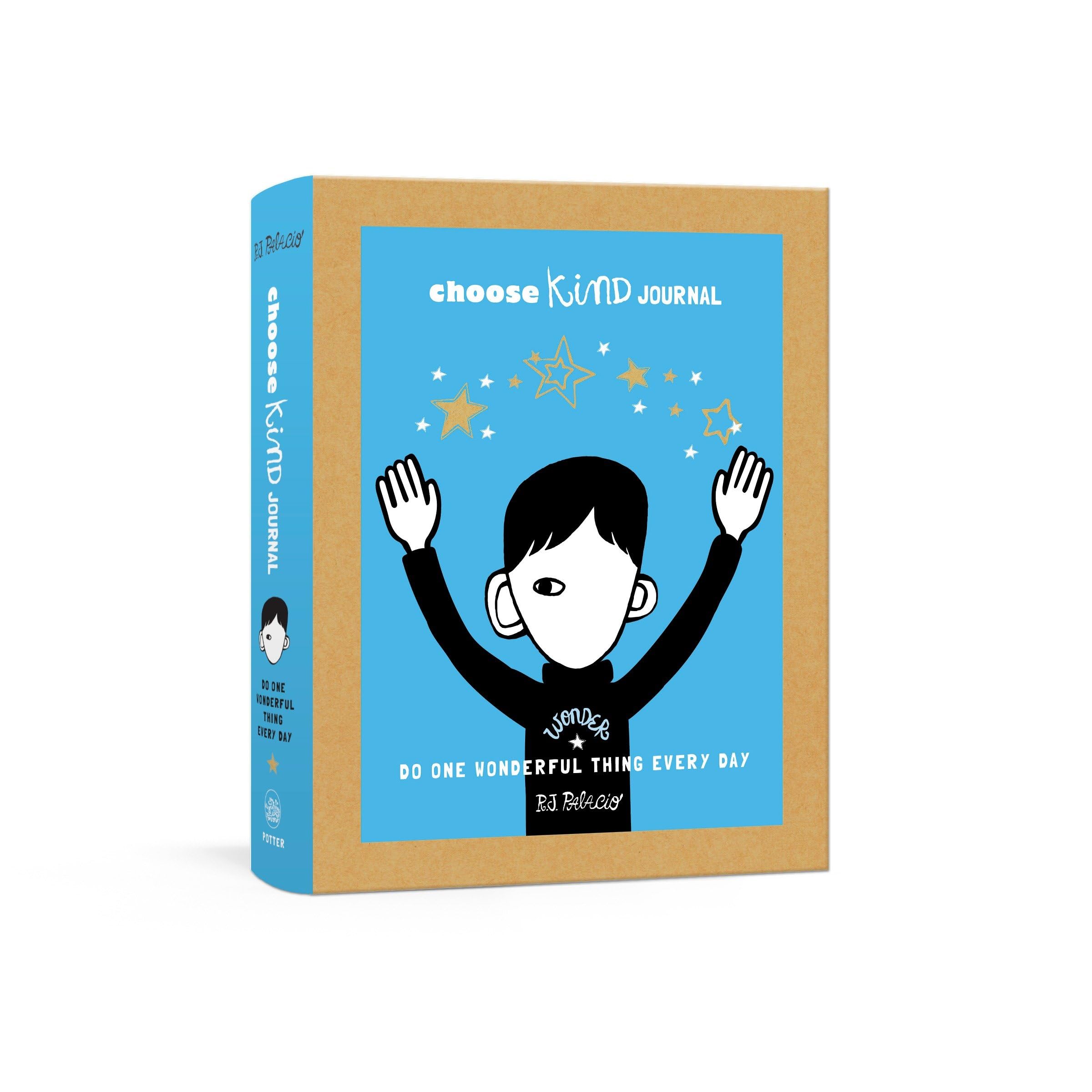 Choose Kind Journal: Do One Wonderful Thing Every Day (A Wonder Journal)