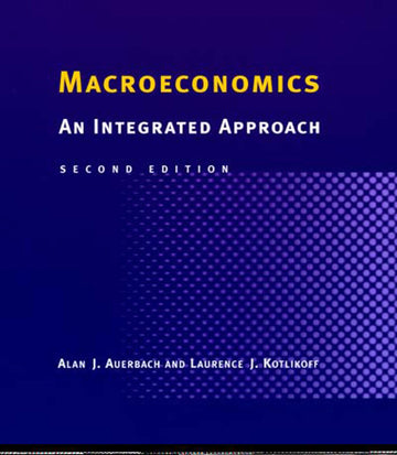 Macroeconomics - 2nd Edition: An Integrated Approach