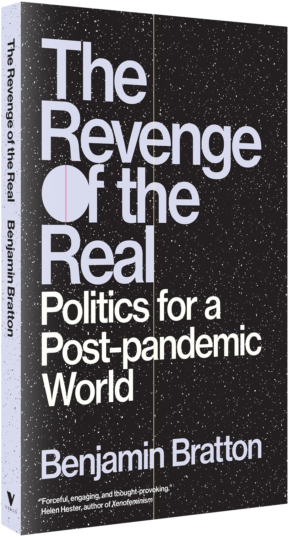 The Revenge of the Real: Politics for a Post-Pandemic World