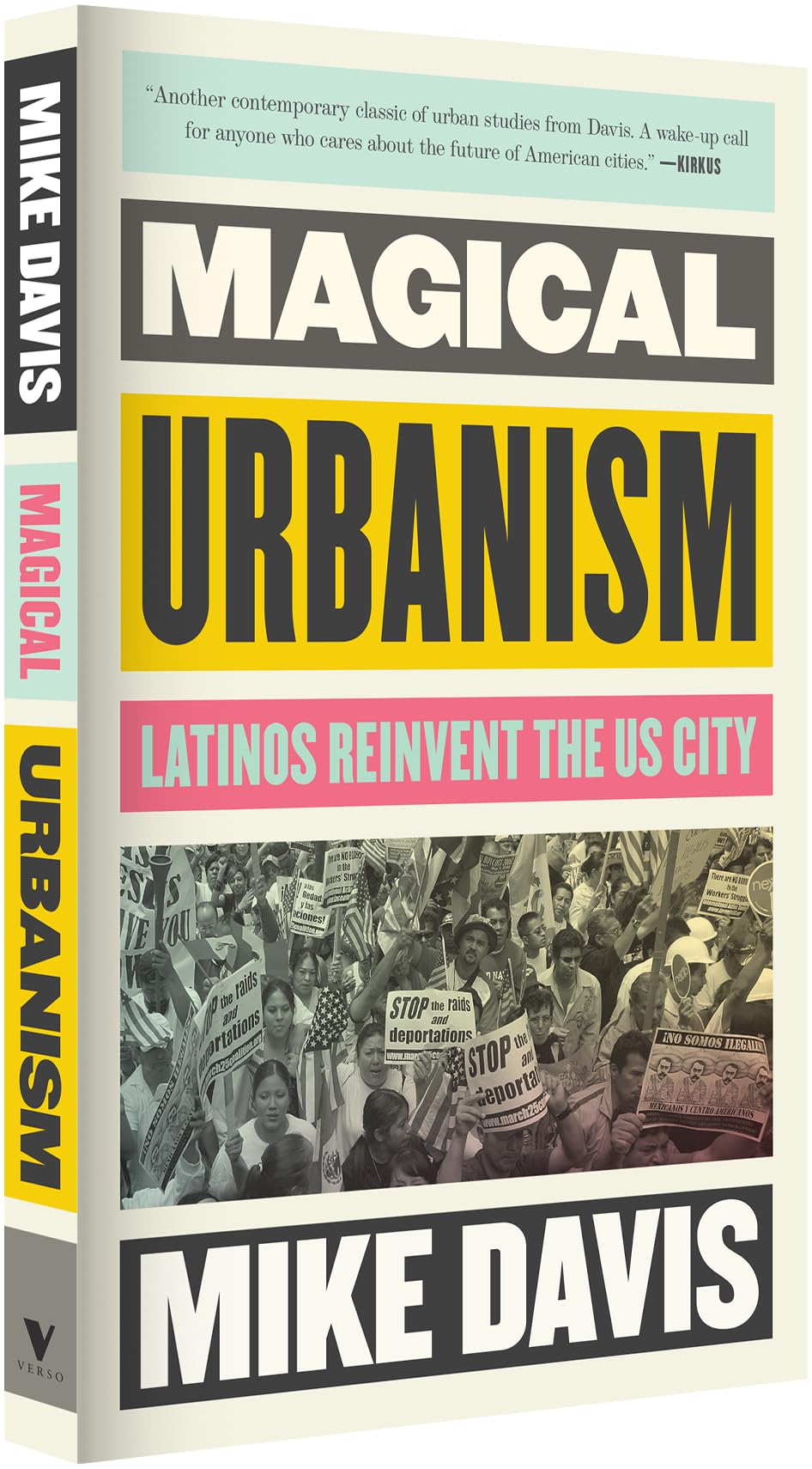 Magical Urbanism: Latinos Reinvent the US City (Haymarket)