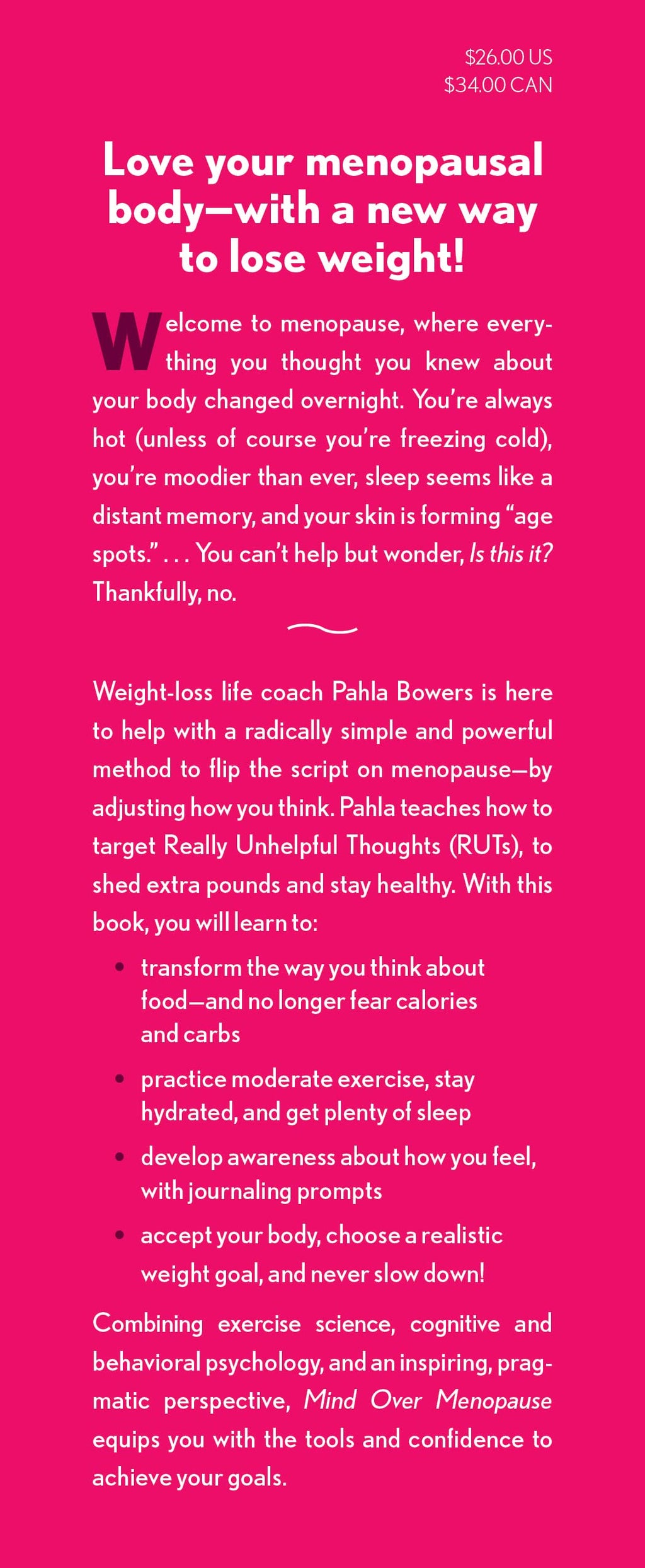 Mind Over Menopause: Lose Weight, Love Your Body, and Embrace Life after 50 with a Powerful New Mindset