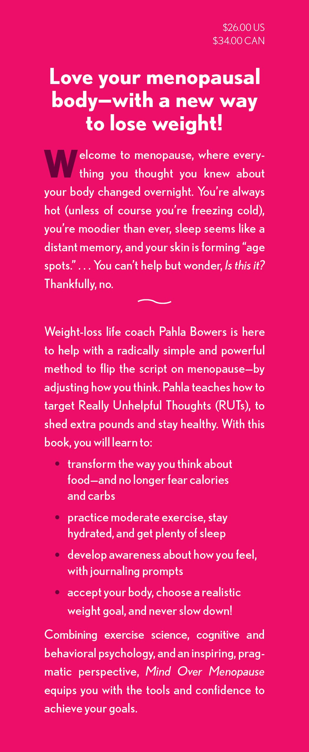 Mind Over Menopause: Lose Weight, Love Your Body, and Embrace Life after 50 with a Powerful New Mindset