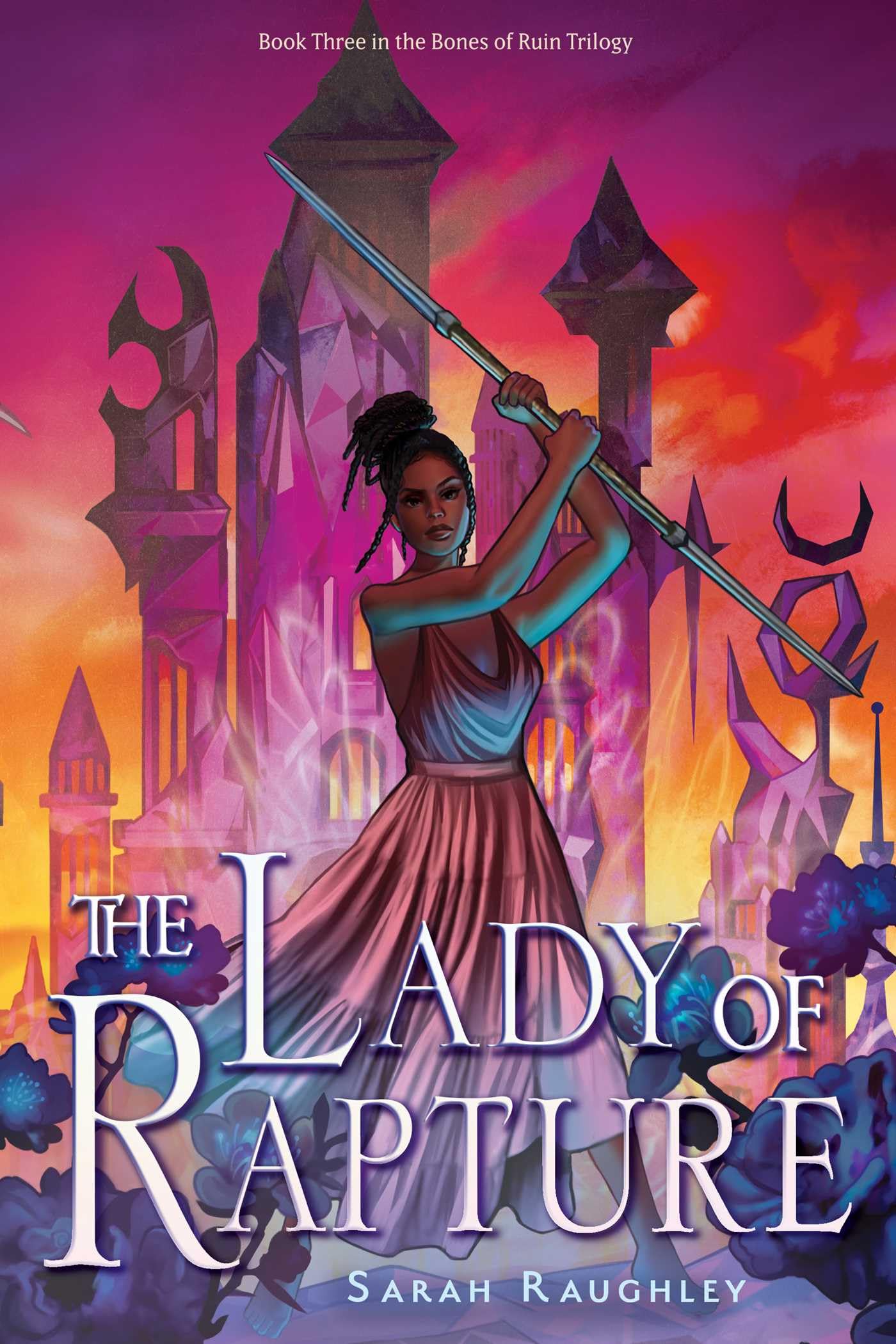 The Lady of Rapture (Bones of Ruin Trilogy)