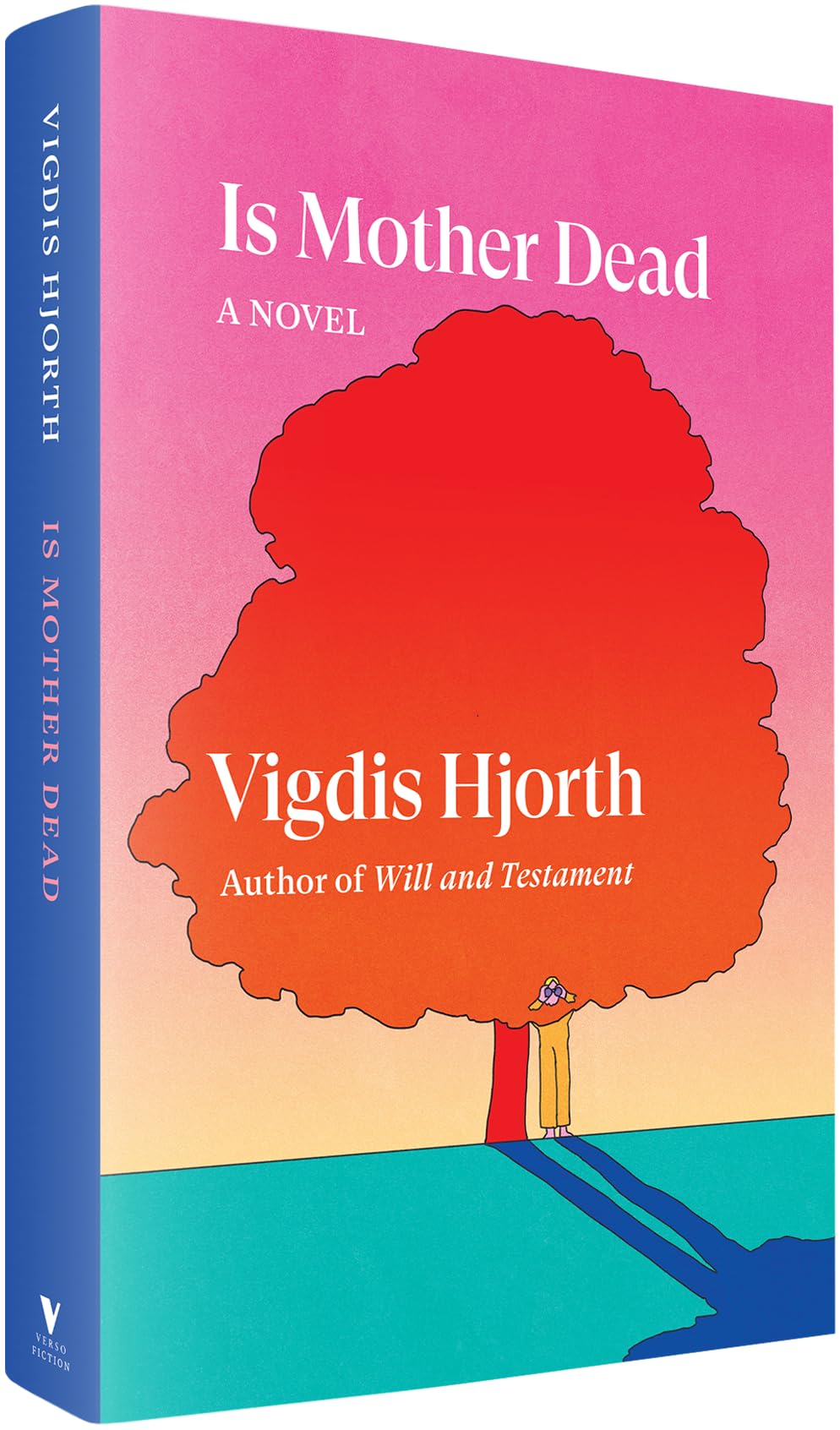 Is Mother Dead (Verso Fiction)