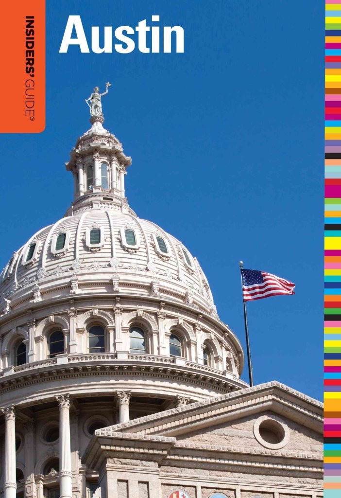 Insiders' Guide® to Austin (Insiders' Guide Series)
