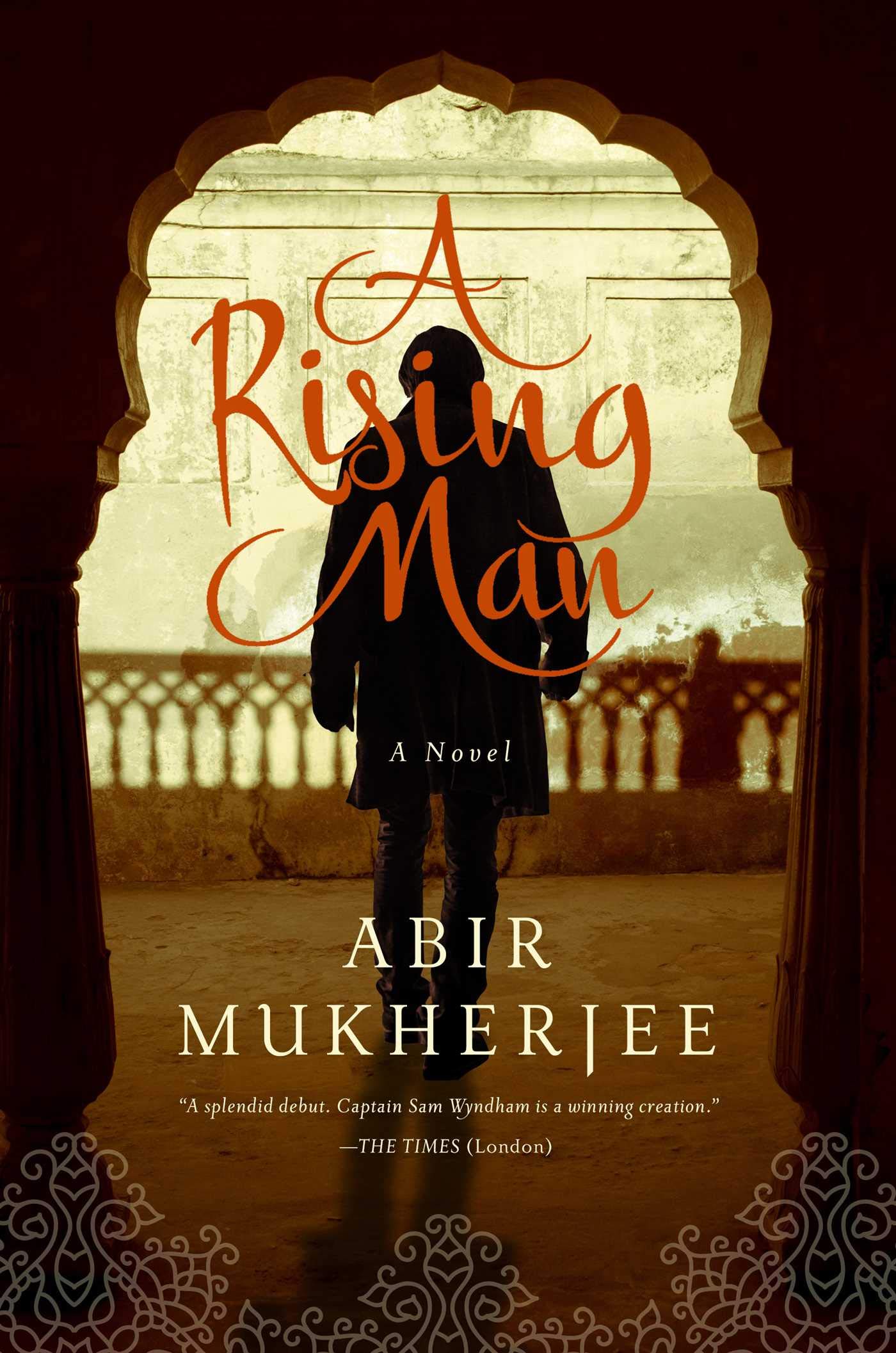 A Rising Man: A Novel (Wyndham & Banerjee Mysteries)