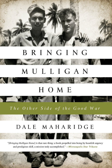 Bringing Mulligan Home: The Other Side of the Good War