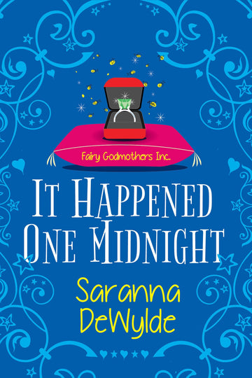 It Happened One Midnight: A Hilarious Magical RomCom (Fairy Godmothers Inc.)