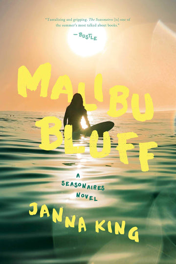 Malibu Bluff: A Seasonaires Novel (The Seasonaires)