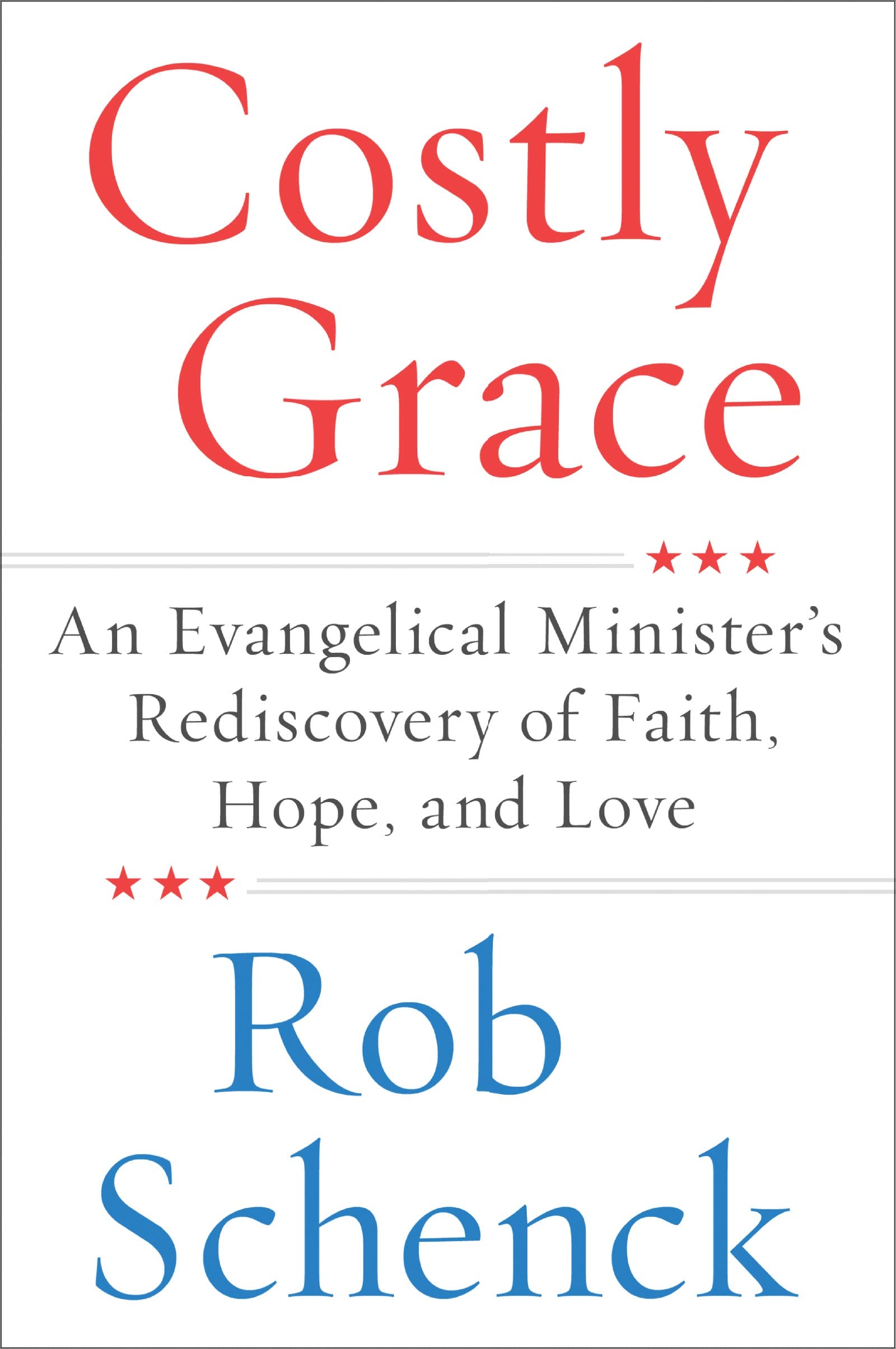 COSTLY GRACE
