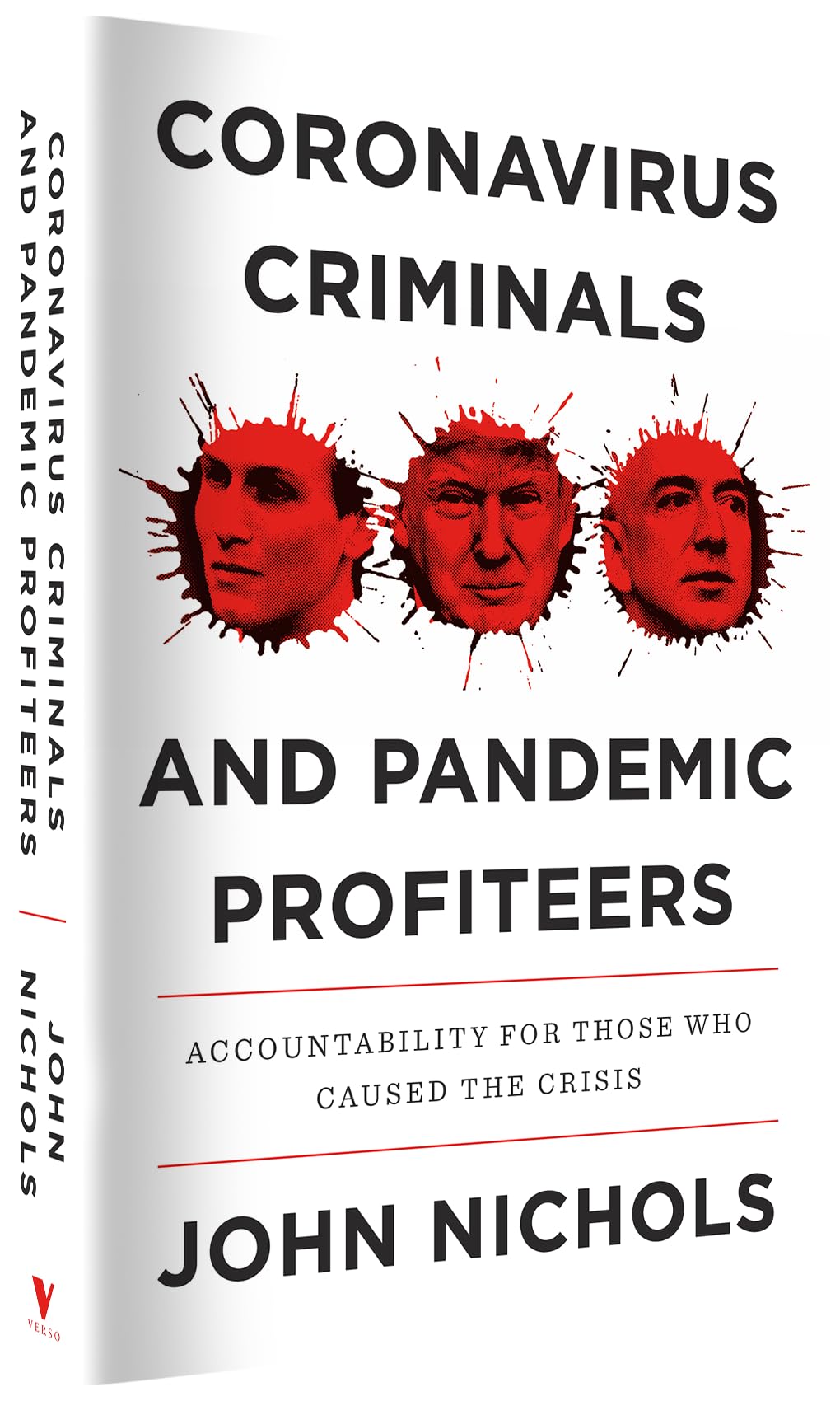 Coronavirus Criminals and Pandemic Profiteers: Accountability for Those Who Caused the Crisis