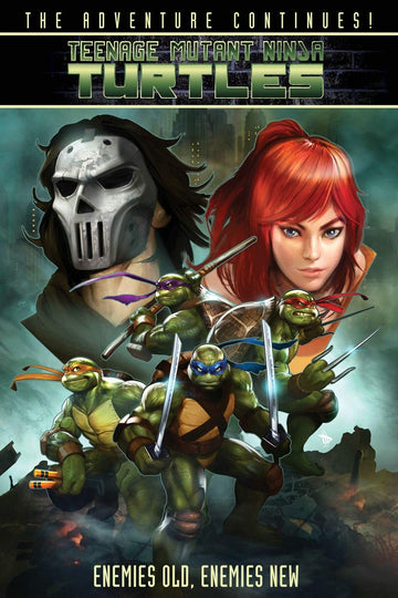 Teenage Mutant Ninja Turtles: Enemies Old, Enemies New (Teenage Mutant Ninja Turtles (IDW Unnumbered))