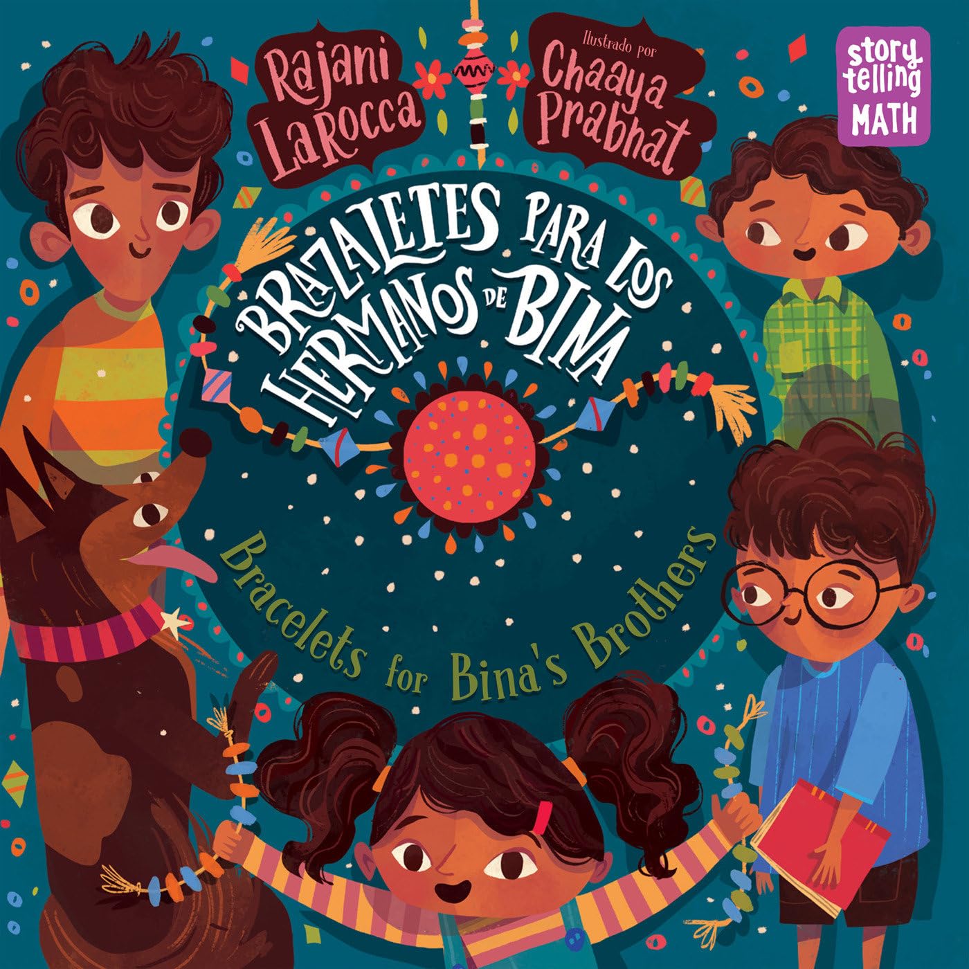 Brazaletes para los hermanos de Bina / Bracelets for Bina's Brothers (Spanish Bilingual Edition) (Storytelling Math)