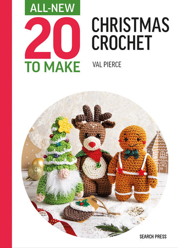 All-New Twenty to Make: Christmas Crochet (All New 20 to Make)