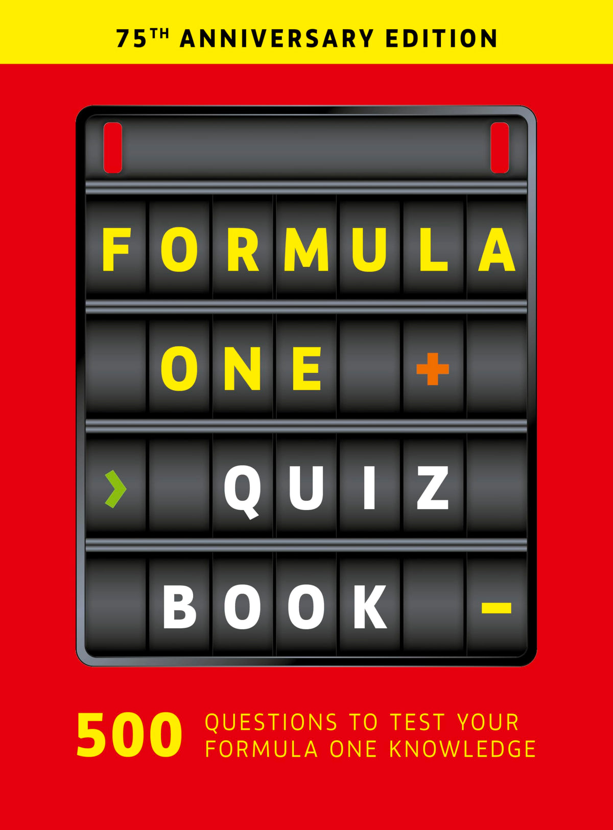 The Formula One Quizbook: 75th Anniversary edition