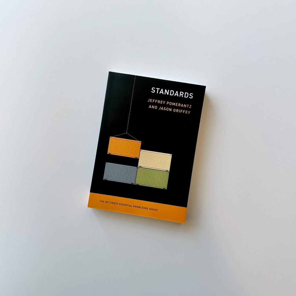 Standards (The MIT Press Essential Knowledge series)