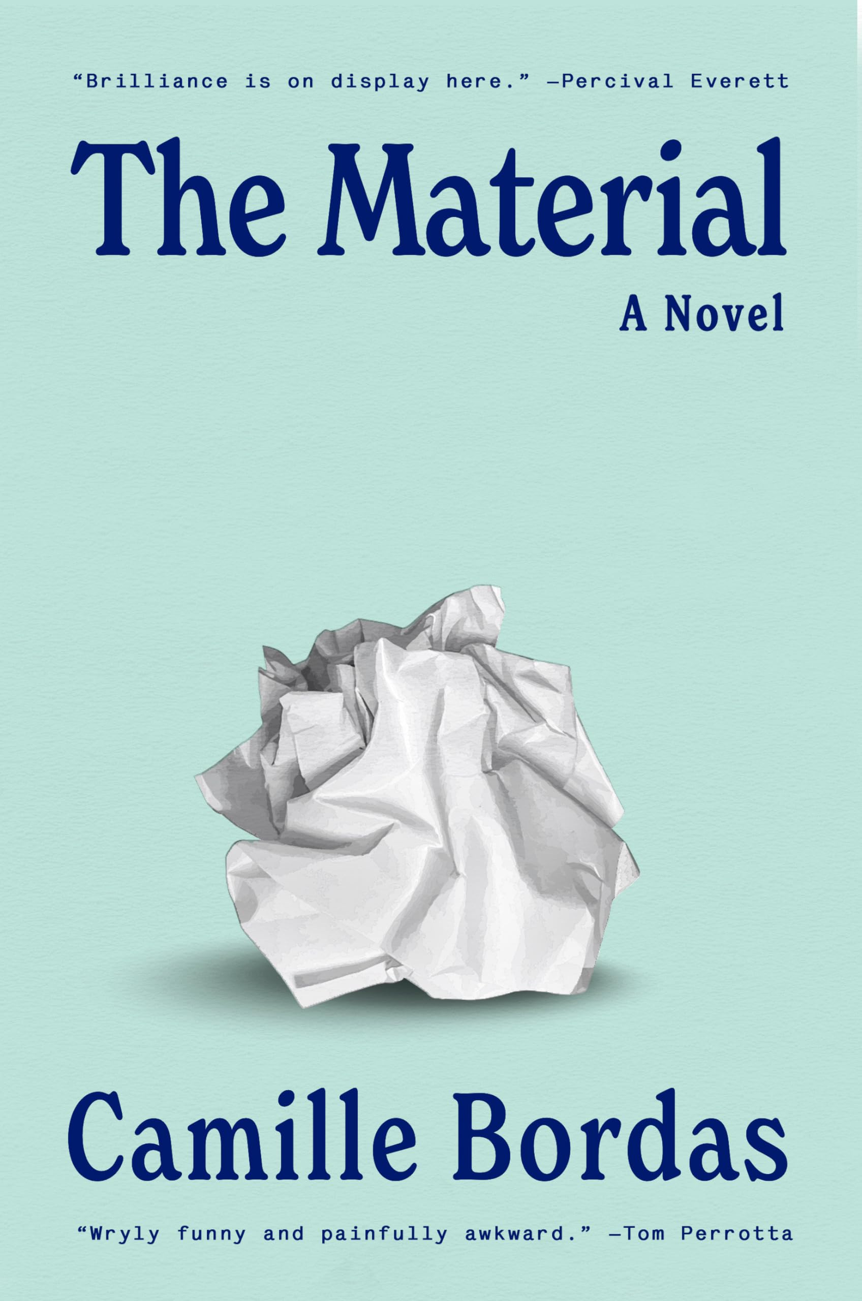 The Material: A Novel