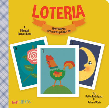 Loteria: First Words / Primeras palabras: A Bilingual Picture Book (Lil' Libros)