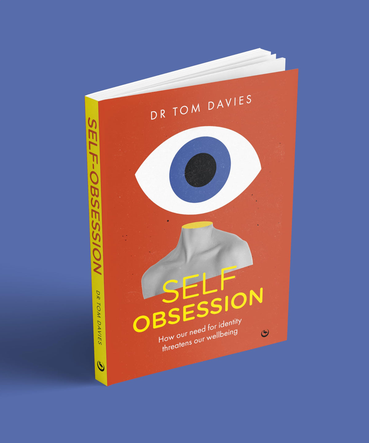 Self-Obsession: How our need for identity threatens our wellbeing
