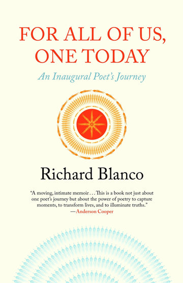 For All of Us, One Today: An Inaugural Poet's Journey