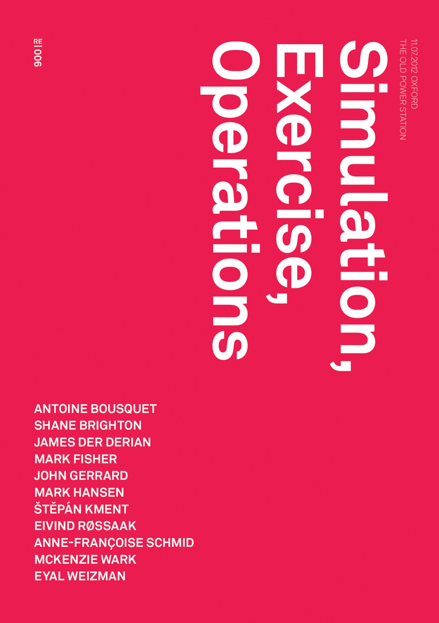 Simulation, Exercise, Operations (Urbanomic / Redactions)