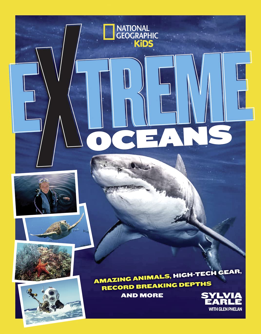 Extreme Ocean: Amazing Animals, High-Tech Gear, Record-Breaking Depths, and More (NGK Extreme)
