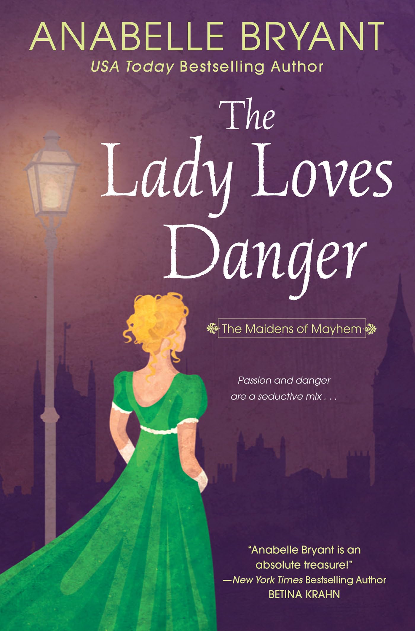 The Lady Loves Danger (Maidens of Mayhem, 2)