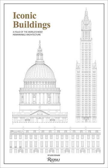 Iconic Buildings: An Illustrated Guide to the World’s Most Remarkable Architecture
