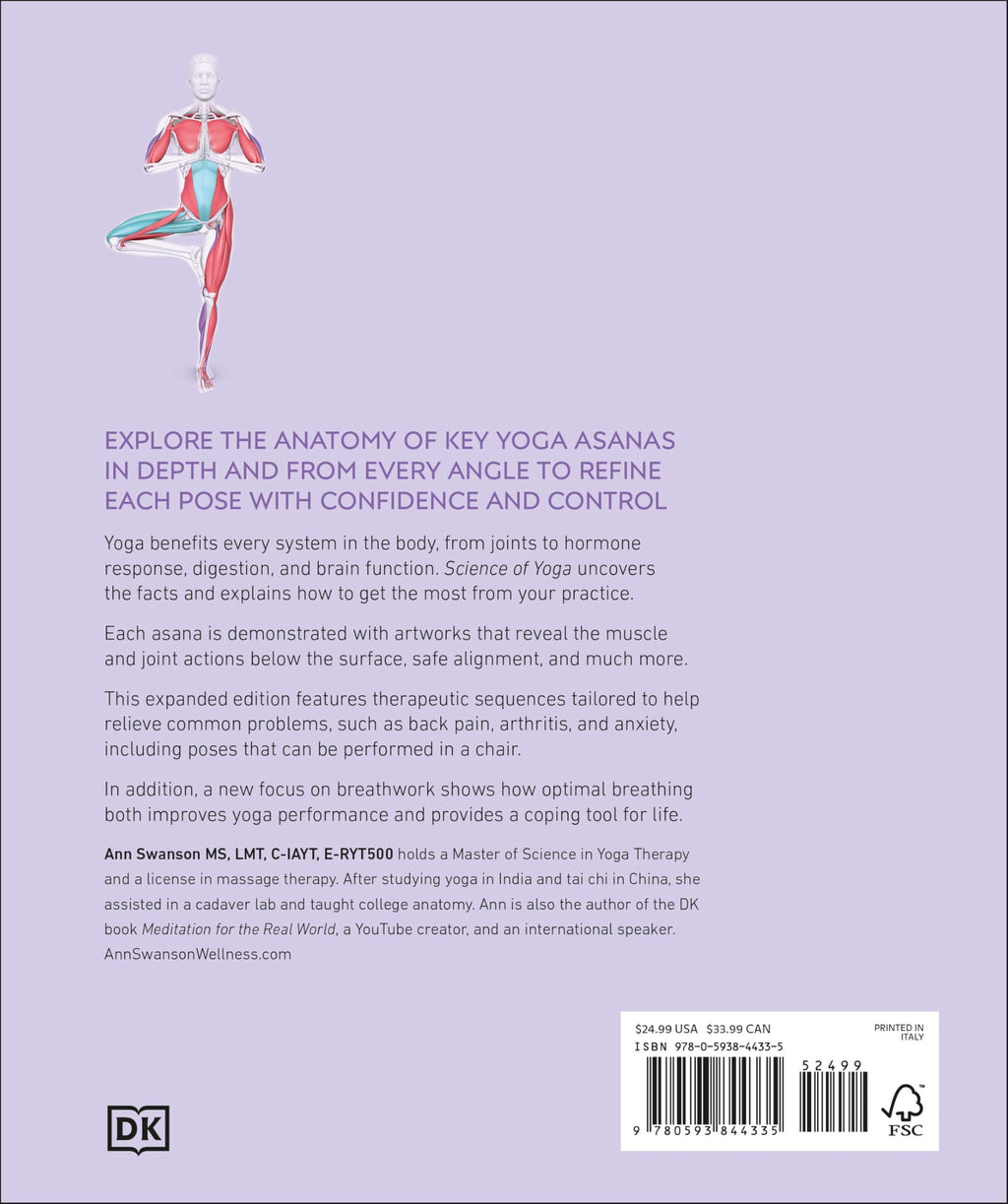 Science of Yoga: Understand the Anatomy and Physiology to Perfect Your Practice (The Science of Fitness)