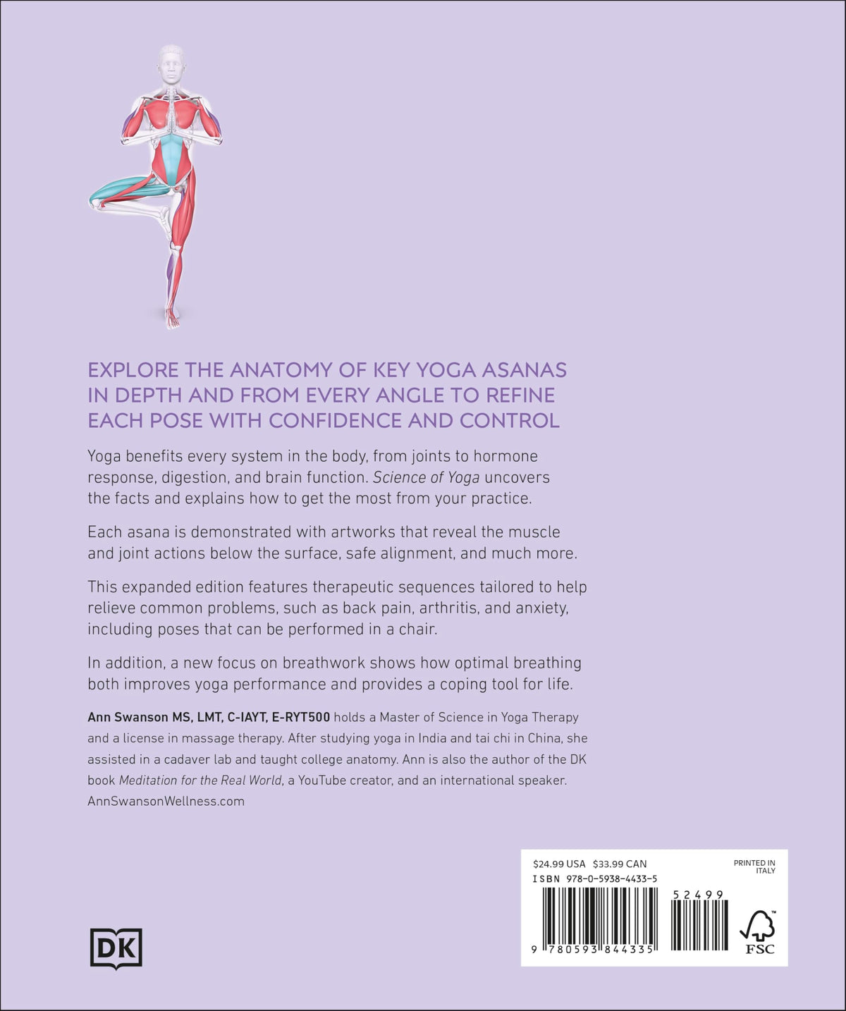 Science of Yoga: Understand the Anatomy and Physiology to Perfect Your Practice (The Science of Fitness)