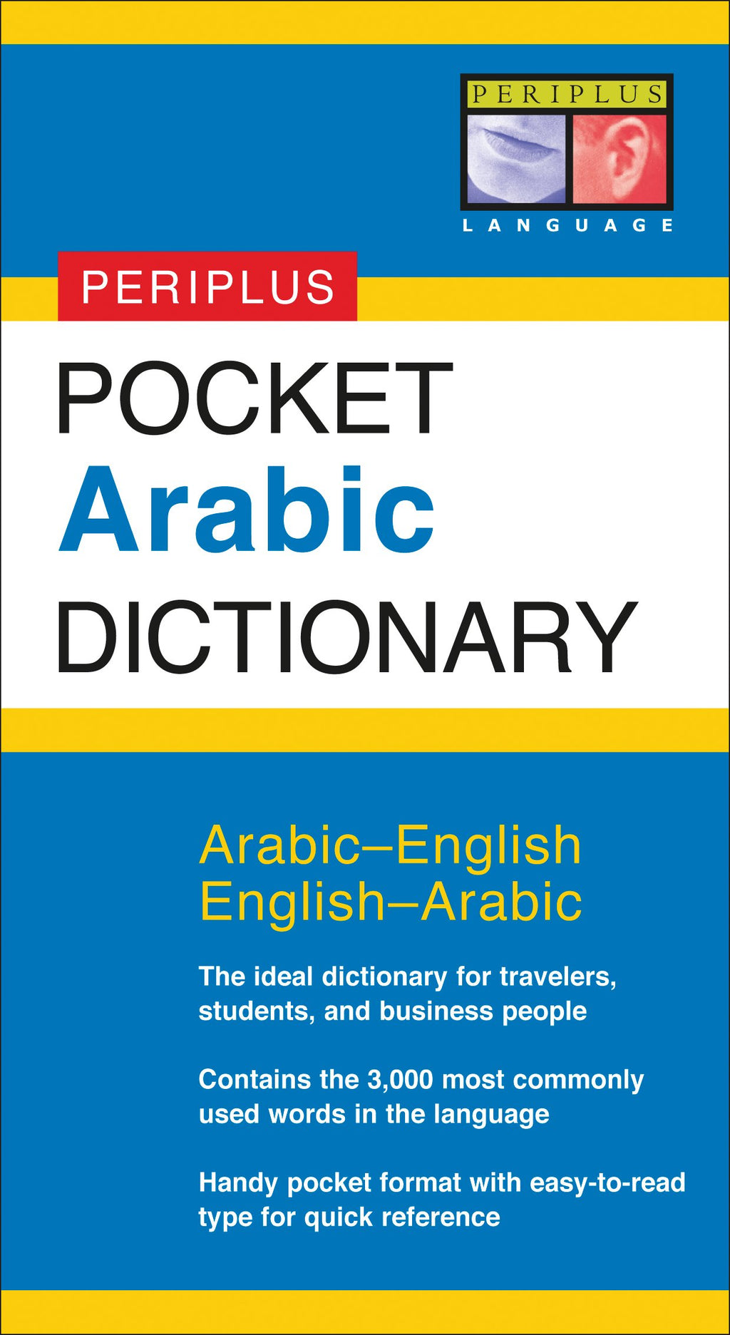 Pocket Arabic Dictionary: Arabic-English English-Arabic (Periplus Pocket Dictionaries)