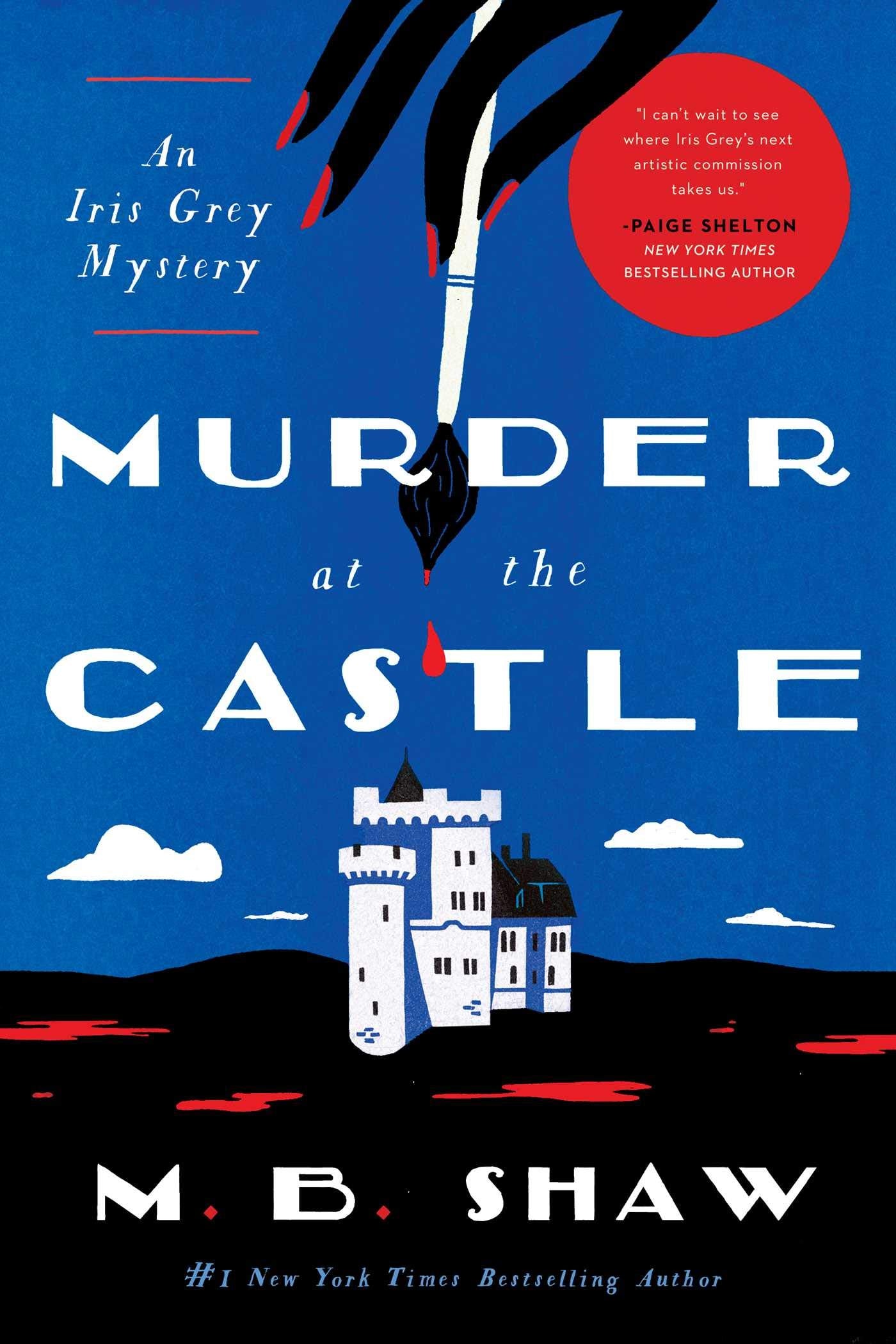 Murder at the Castle: An Iris Grey Mystery (Iris Gray Mysteries)