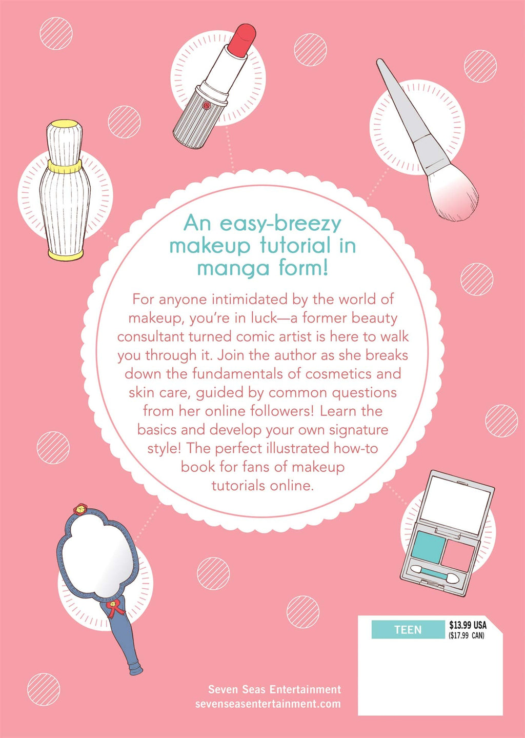 Makeup is Not (Just) Magic: A Manga Guide to Cosmetics and Skin Care