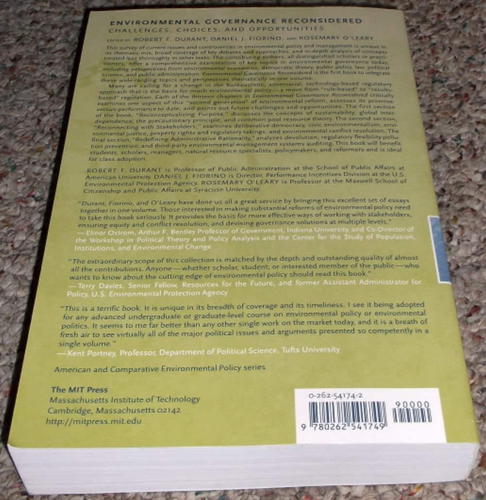 Environmental Governance Reconsidered: Challenges, Choices, and Opportunities (American and Comparative Environmental Policy (Paperback))