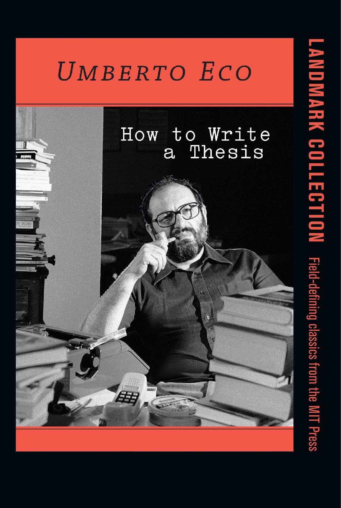 How to Write a Thesis (Mit Press)