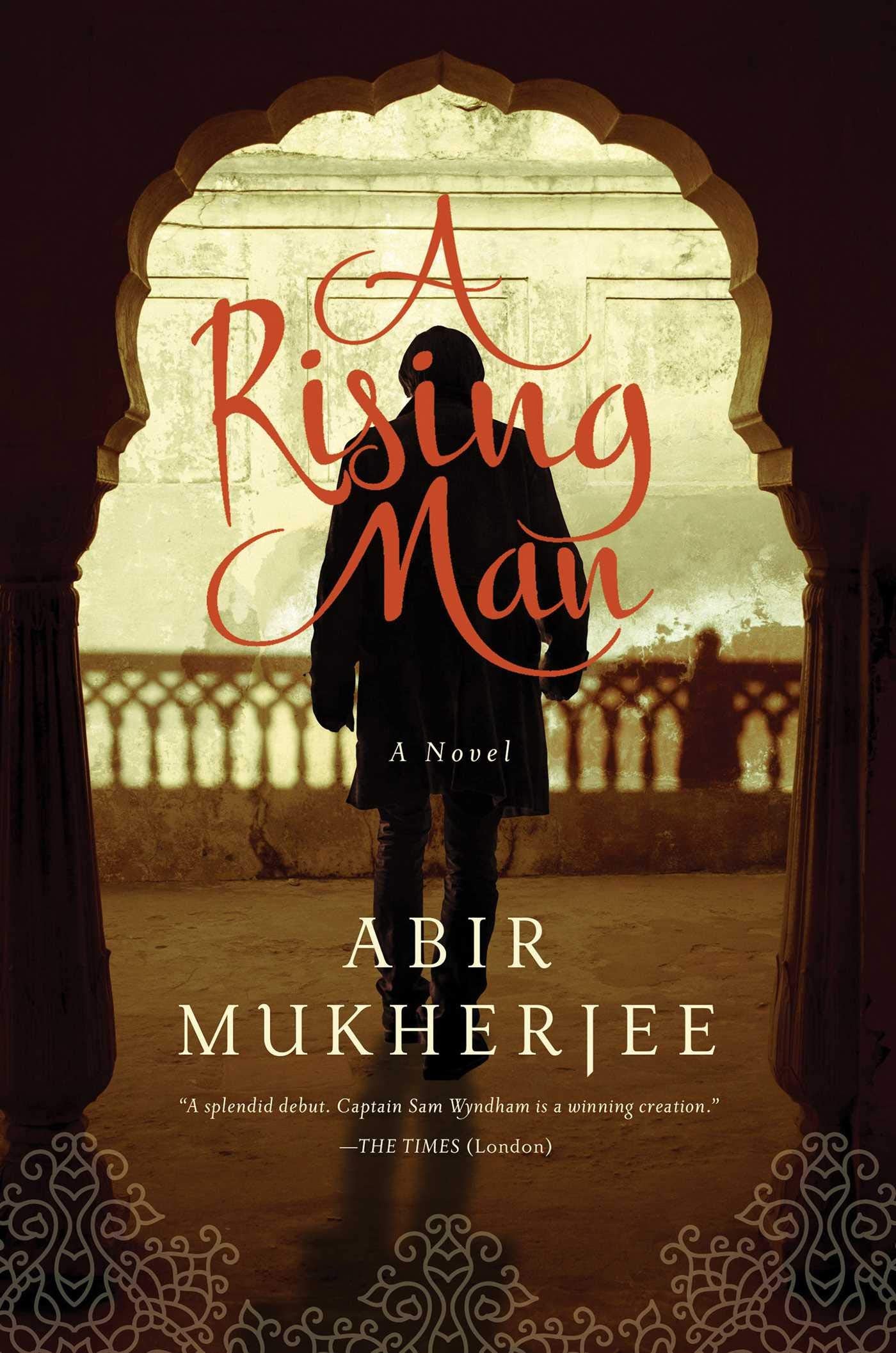 A Rising Man: A Novel (Wyndham & Banerjee Mysteries)