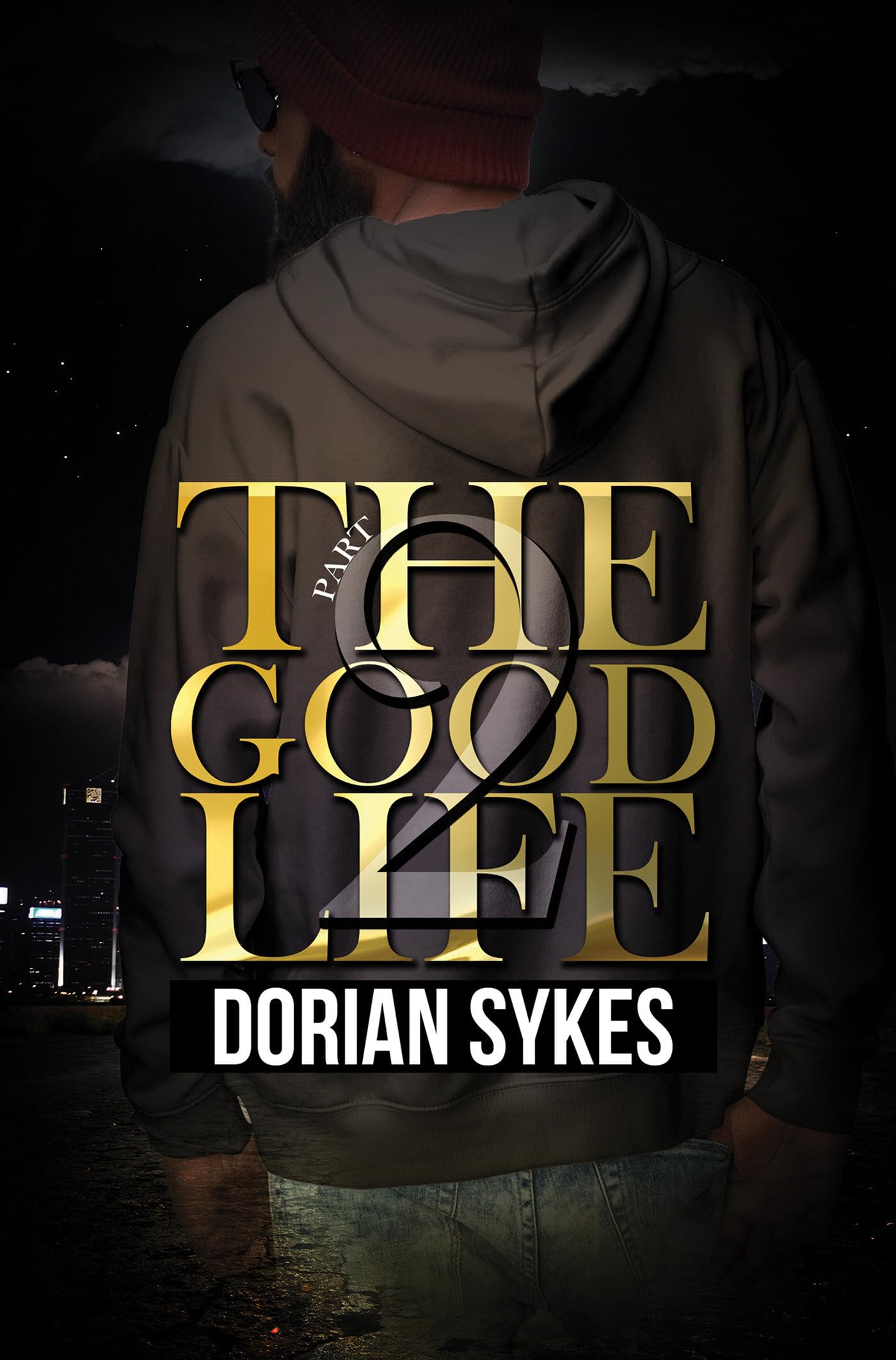 The Good Life Part 2: The Re-Up (Good Life, 2)