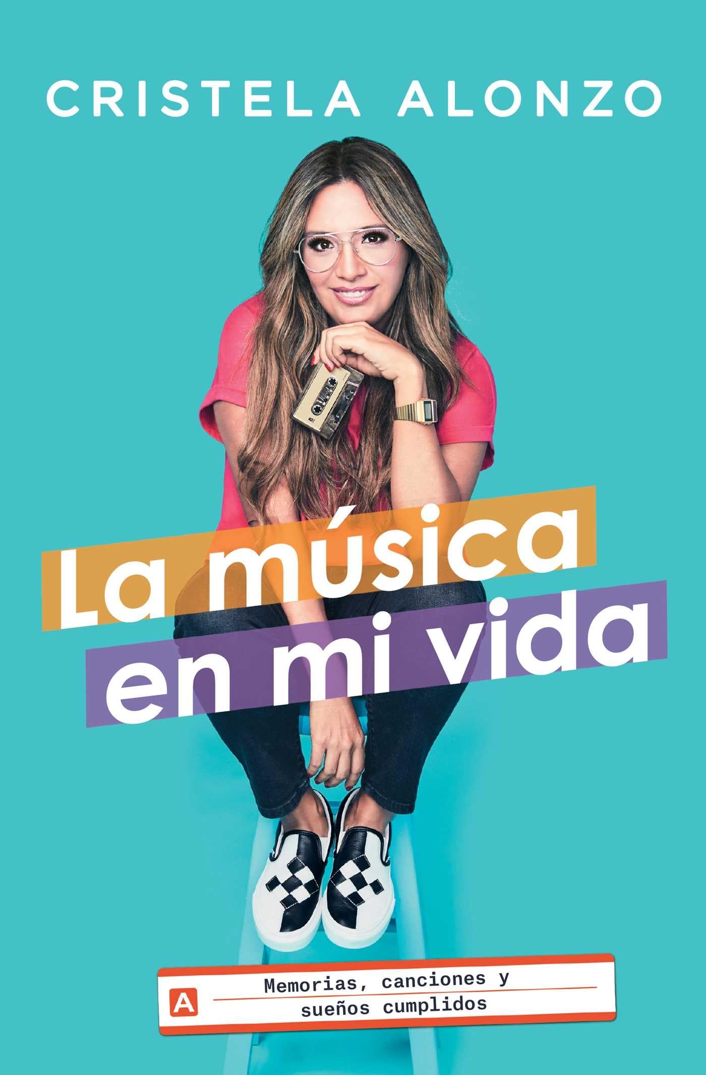 La música en mi vida: Memorias, canciones y sueños cumplidos (Atria Espanol) (Spanish Edition)