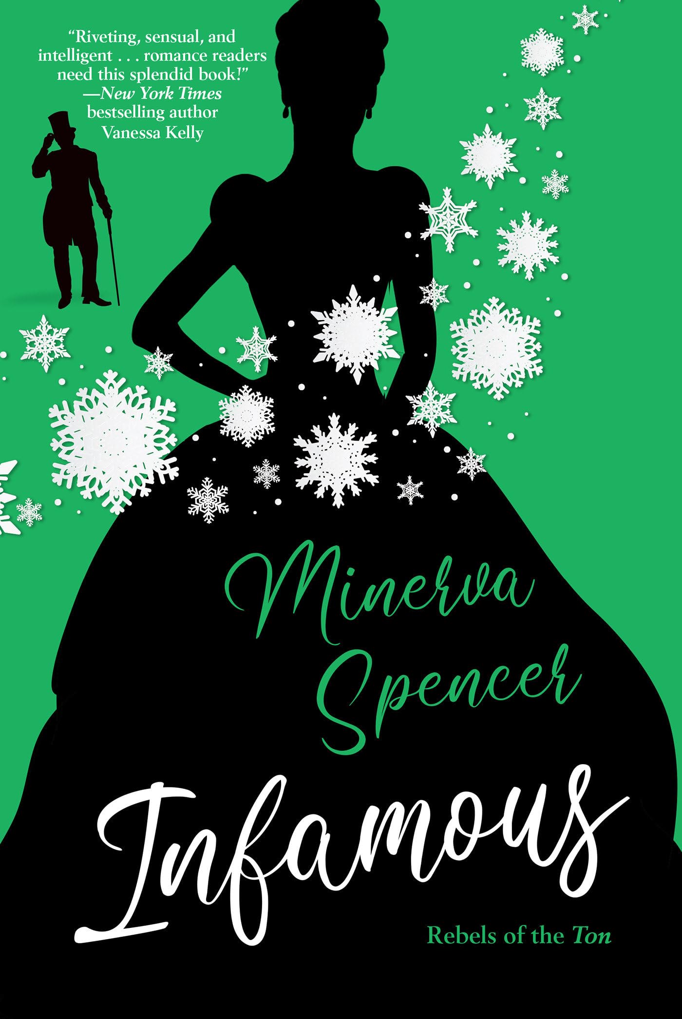 Infamous: A Witty Historical Regency Romance Book (Rebels of the Ton)