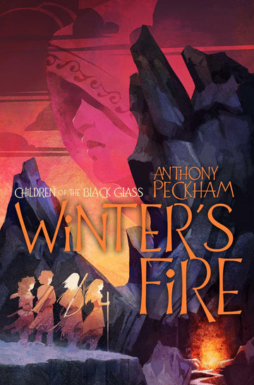 Winter's Fire (Children of the Black Glass)
