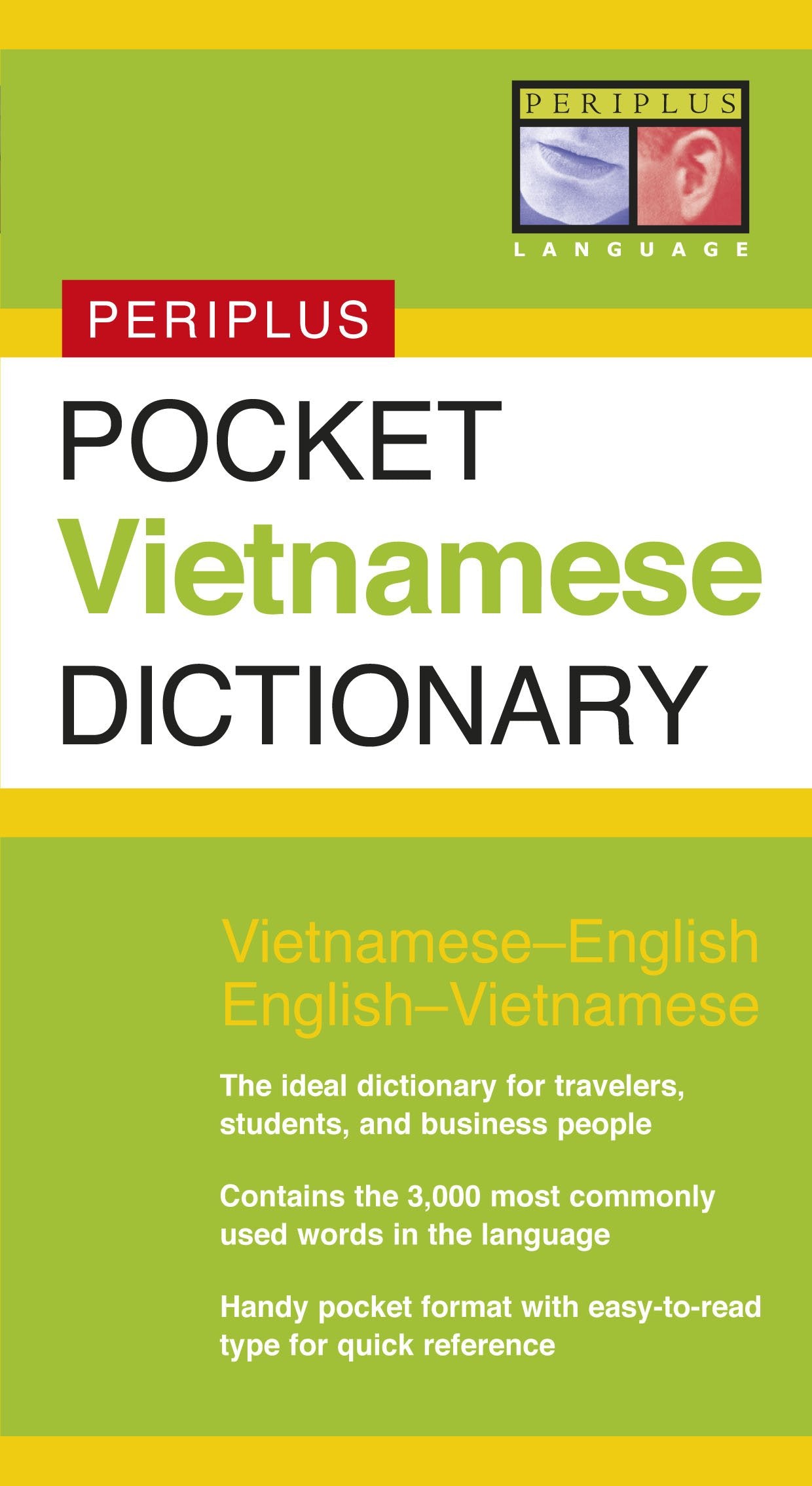 Pocket Vietnamese Dictionary: Vietnamese-English English-Vietnamese (Periplus Pocket Dictionaries)