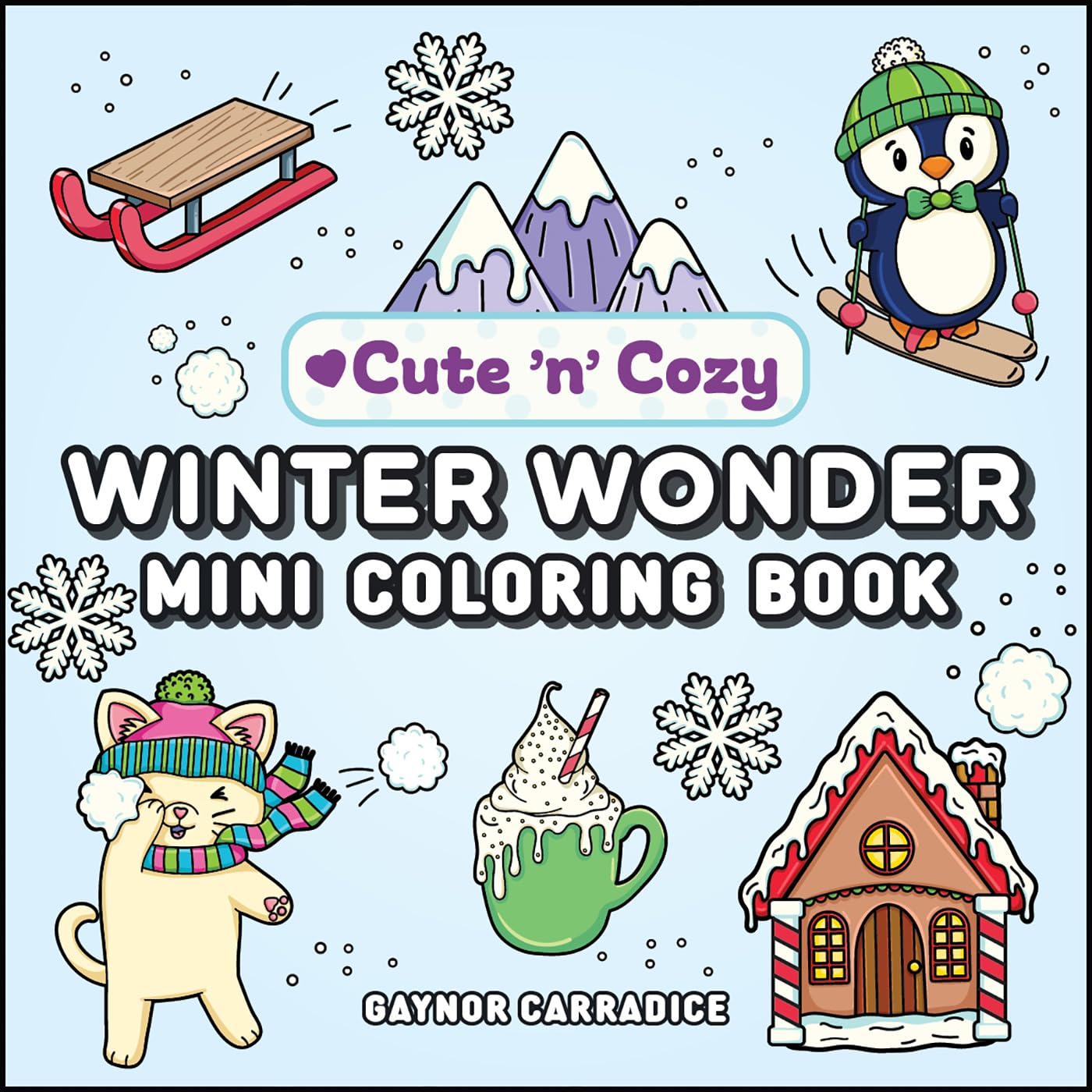 Winter Wonder Mini Coloring Book (Cute and Cozy)