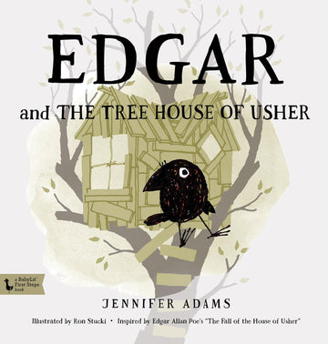 Edgar and the Treehouse of Usher (Babylit First Steps)